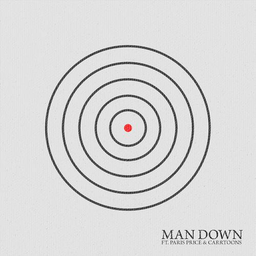 Man Down (feat. Paris Price & CARRTOONS) [Explicit]