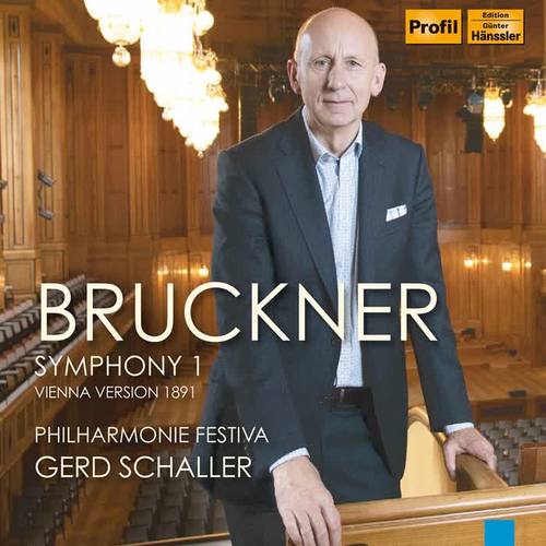 Bruckner: Symphony No. 1 in C Minor, WAB 101 (1891 Vienna Version) [Live]