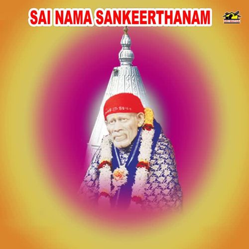 Sai Nama Sankeerthanam