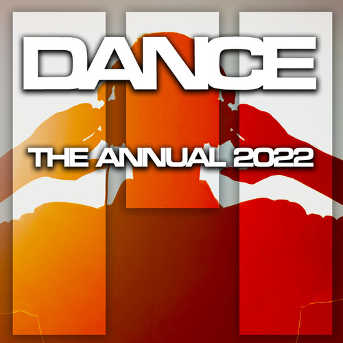 Dance The Annual 2022 (Explicit)