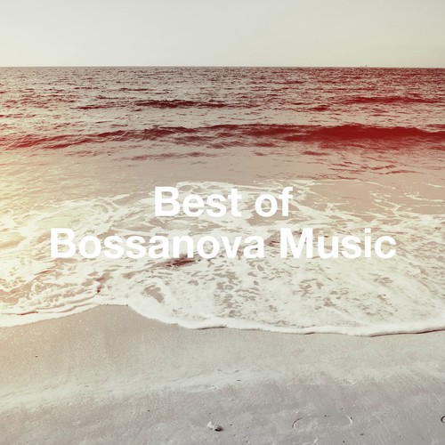 Best of Bossanova Music