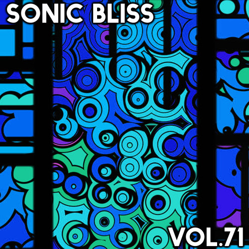 Sonic Bliss, Vol. 71