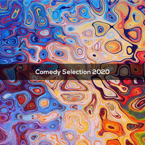 Comedy Selection 2020