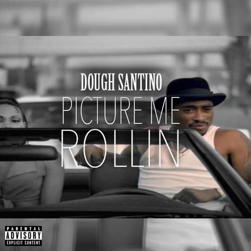 Picture Me Rollin (Explicit)