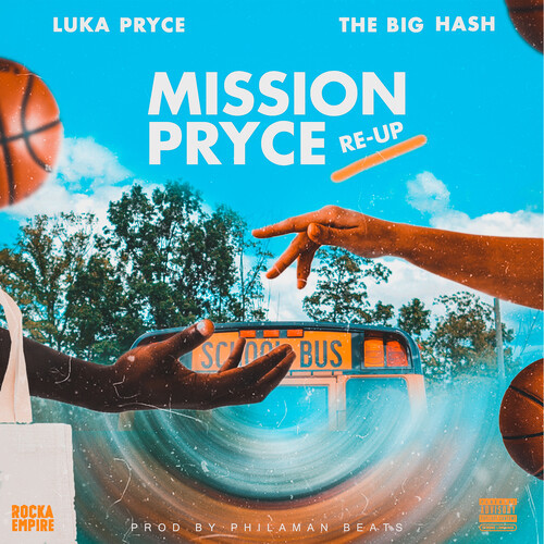 Mission Pryce (Re-Up) [Explicit]