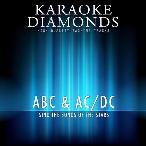 ABC and ACDC : The Best Songs (Karaoke Version In the Style of ABC)