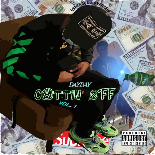 Cattin' Off Vol.1 (Explicit)