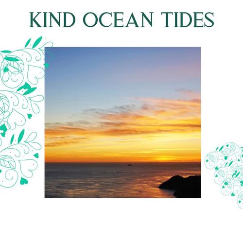 Kind Ocean Tides