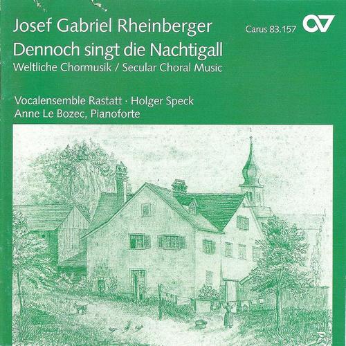 Rheinberger: Choral Music