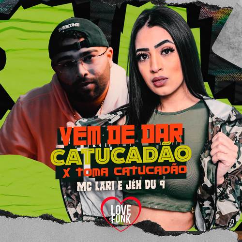 Vem Me Dar Catucadão / Toma Catucadão (Explicit)