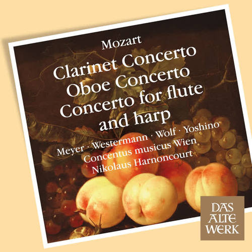 Mozart: Clarinet Concerto, Oboe Concerto & Concerto for Flute and Harp