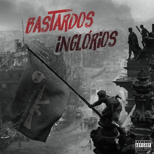 Bastardos Inglórios (Bonus Tracks) [Explicit]