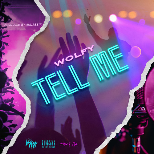 Tell Me (Explicit)