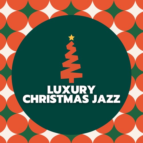 Luxury Christmas Jazz