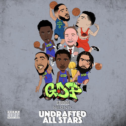 Undrafted All Stars (Explicit)
