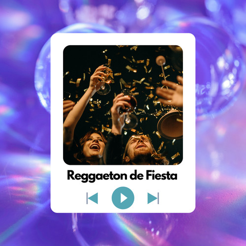 Reggaeton de Fiesta (Explicit)