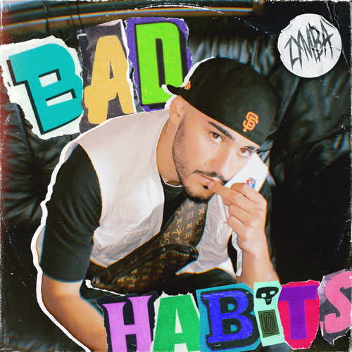 Bad Habits (Explicit)