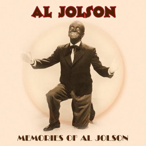 Memories Of Al Jolson