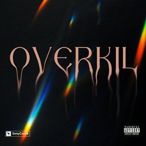 Overkill (Explicit)