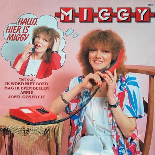 Hallo, Hier Is Miggy