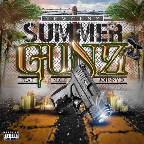 Summer Gunz (feat. M.O.C & Johnny D) [Explicit]