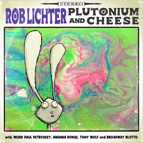 Plutonium and Cheese (Explicit)