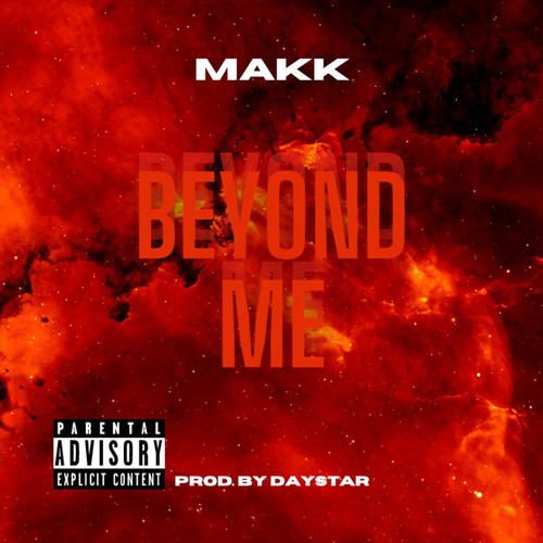Beyond Me (Explicit)