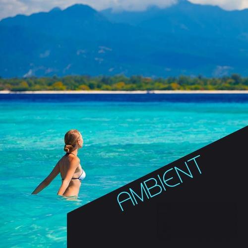 Ambient