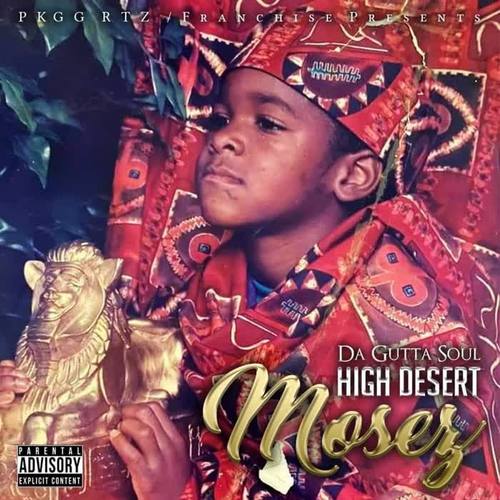 High Desert Mosez (Explicit)