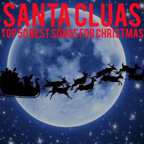 Santa Claus (Top 50 Songs For Christmas)