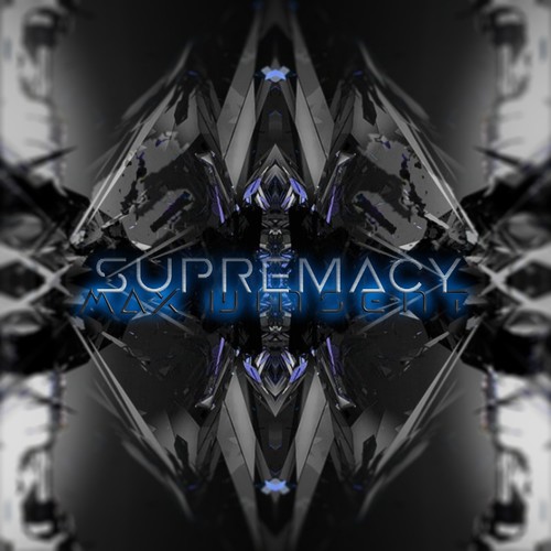 Supremacy (Explicit)