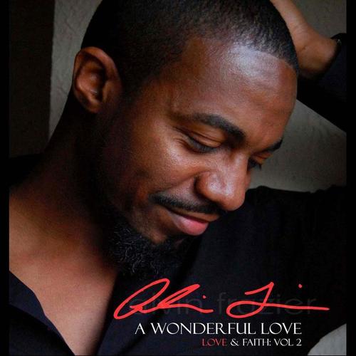 A Wonderful Love: Love & Faith, Vol. 2