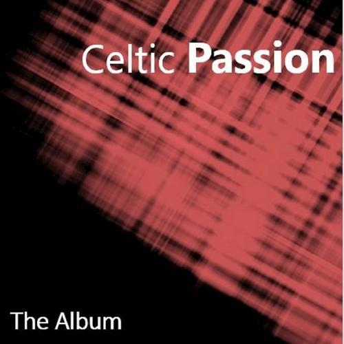 Celtic Passion: The Album