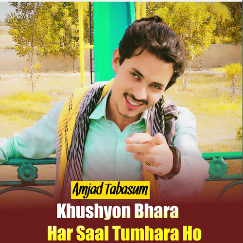 Khushyo Bhara Har Saal (1)