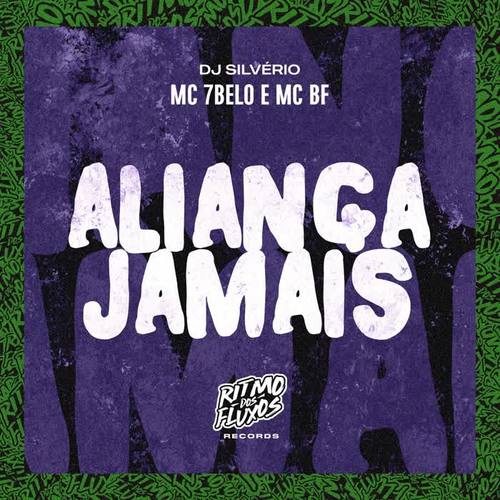 Aliança Jamais (Explicit)