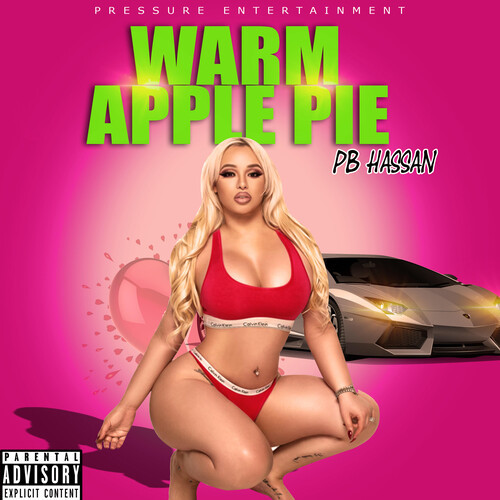 WARM APPLE PIE (Explicit)