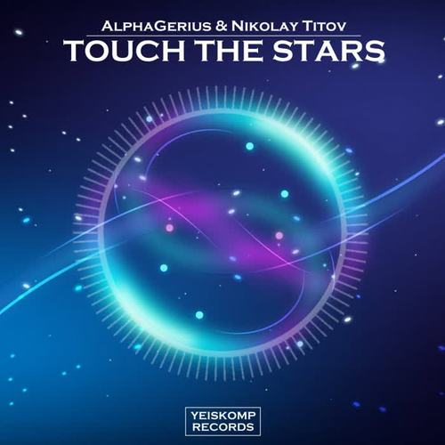 Touch The Stars (Original Mix)