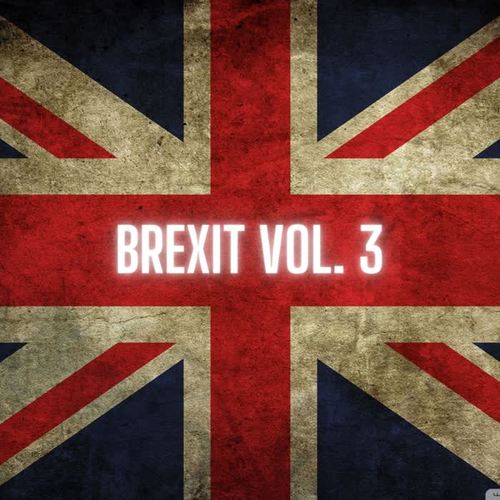 Brexit Vol. 3