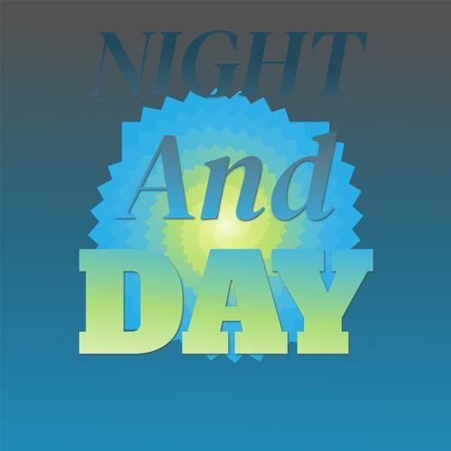 Night And Day