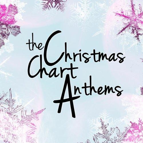 The Christmas Chart Anthems