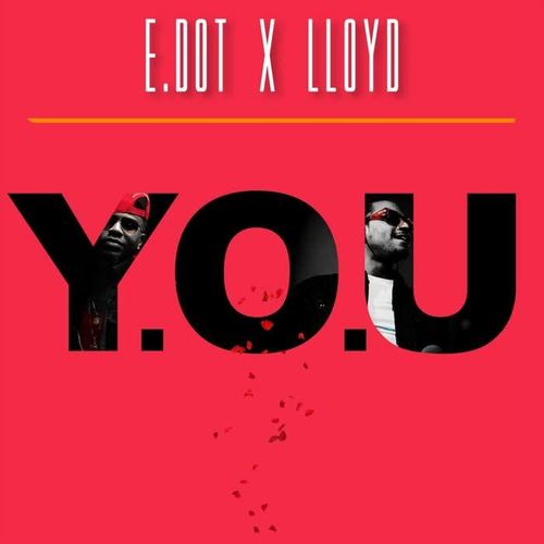Y.O.U (feat. Lloyd)