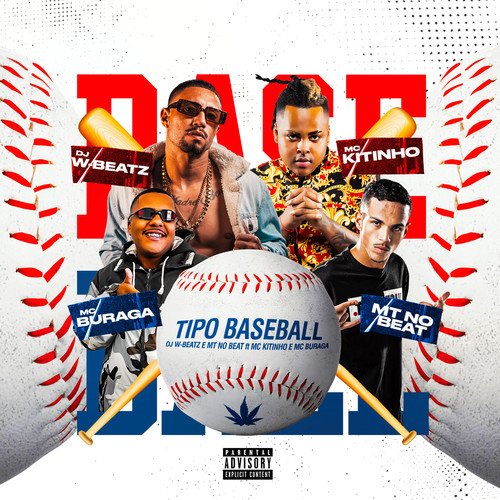 Tipo Baseball (feat. Mc Kitinho & MC Buraga) [Explicit]