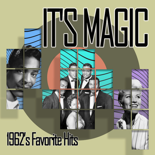 It's Magic (1962's Favorite Hits)