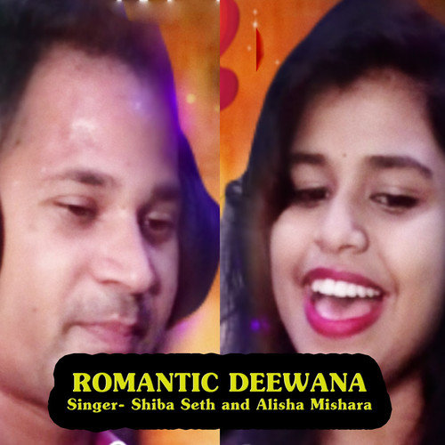 Romantic Deewana