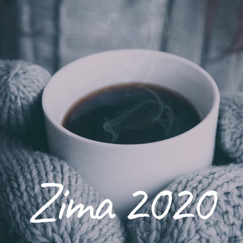 Zima 2020 (Explicit)