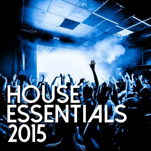 House Essentials 2015