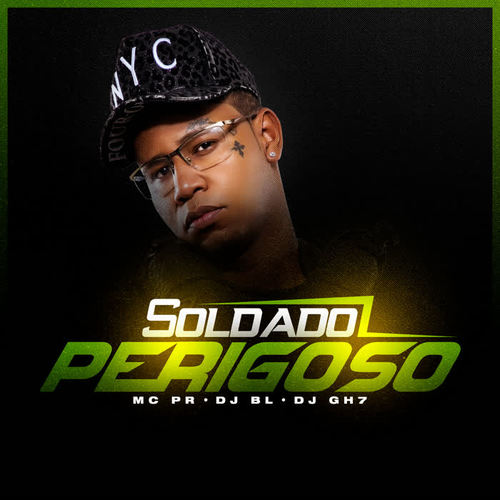 Soldado Perigoso (Explicit)