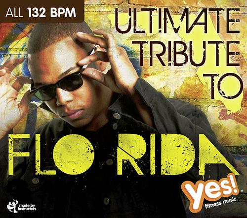 ULTIMATE TRIBUTE TO FLO RIDA