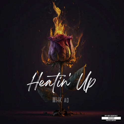 Heatin' Up (Explicit)