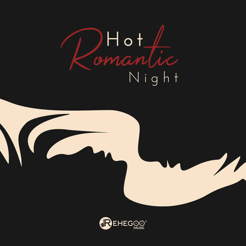 Hot Romantic Night